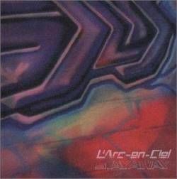 L'Arc En Ciel : Stay Away